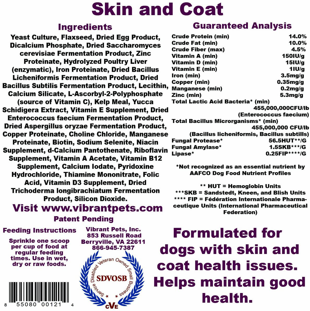 Vibrant Pets Skin and Coat Diet Supplements | Original Premium Dog Coat Supplement and Dog Skin Supplement Powder with Probiotics| Natural Ingredients 80 Servings 8oz