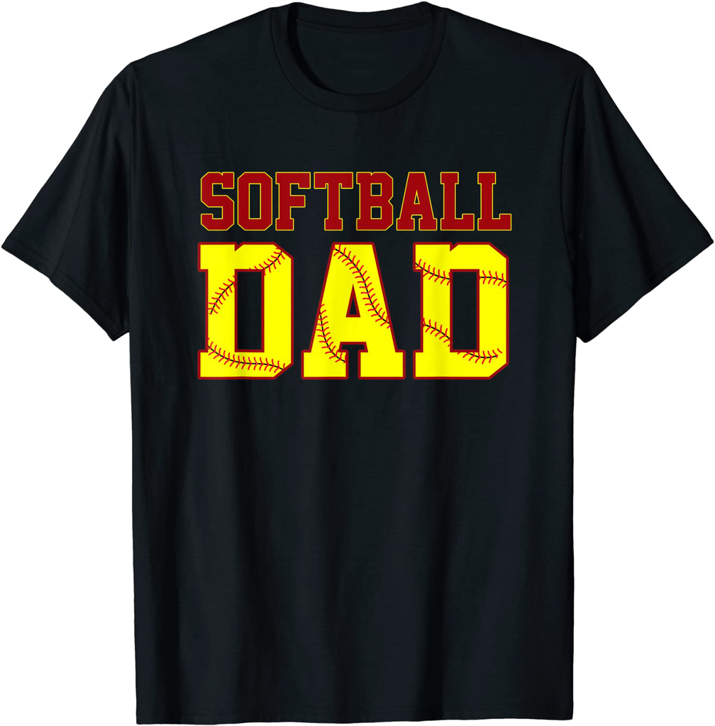 Softball Dad Fathers Day Funny Fastpitch Fastball Ball Sport T-Shirt